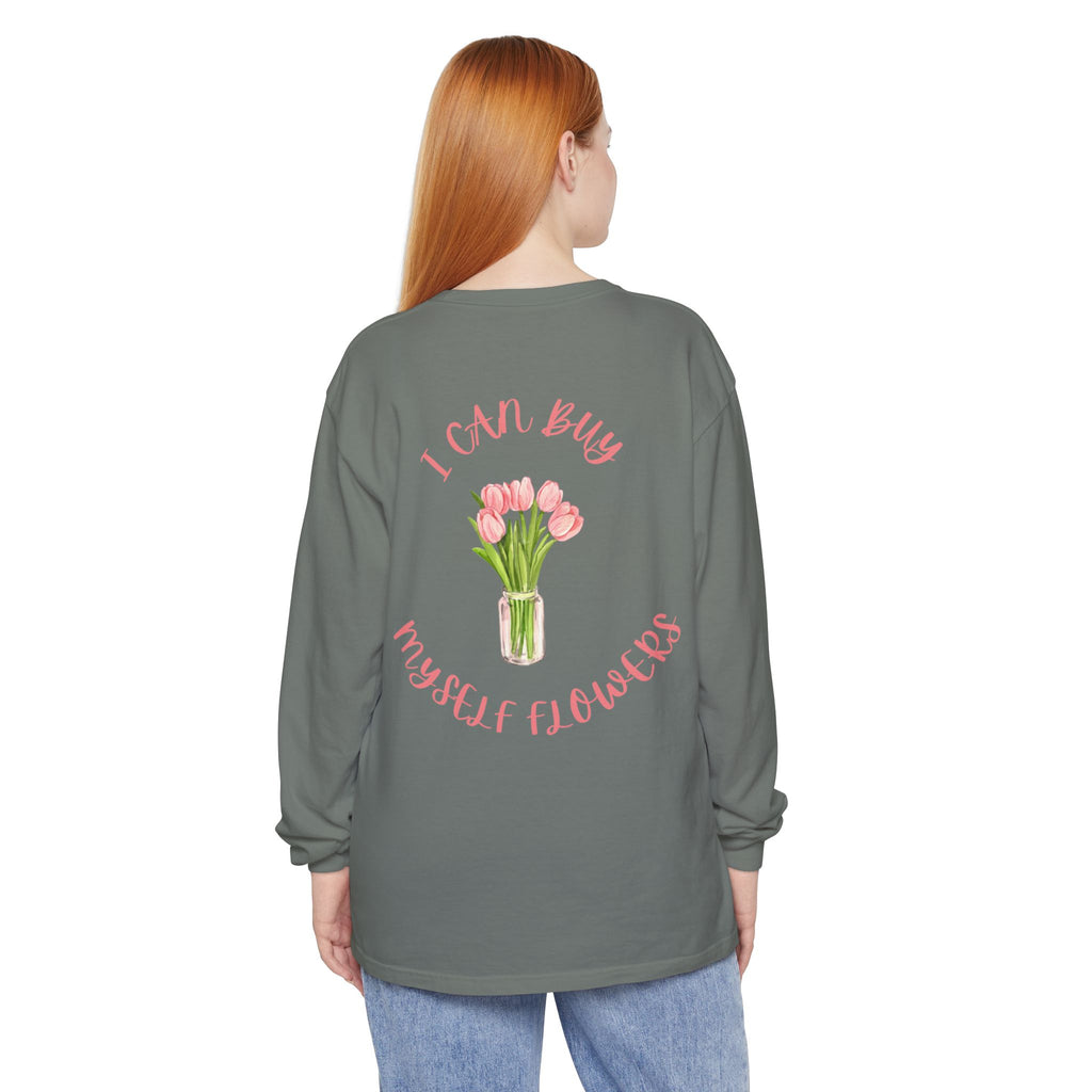 I Can Buy Myself Flowers Long Sleeve T-Shirt | Pink Tulip Bouquet