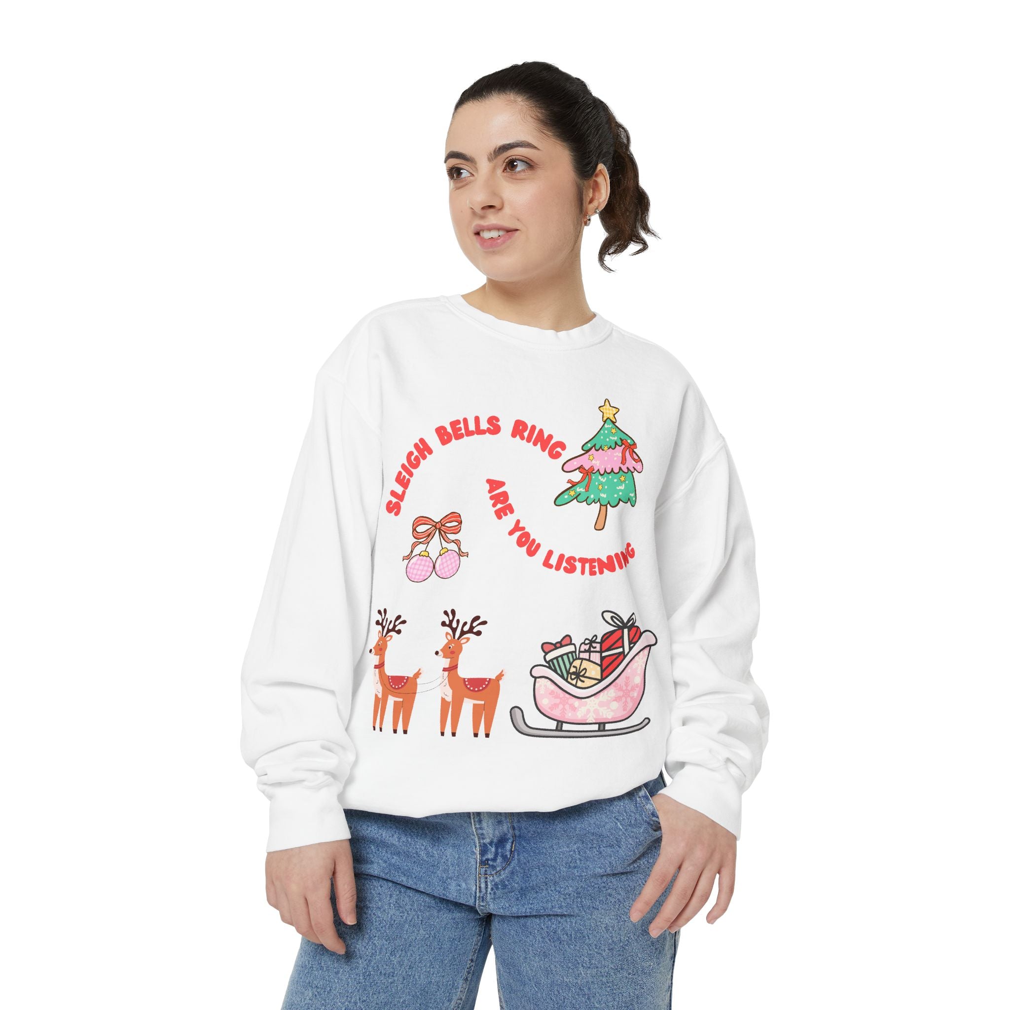 Sleigh Bells Ring Are You Listening Holiday Sweatshirt