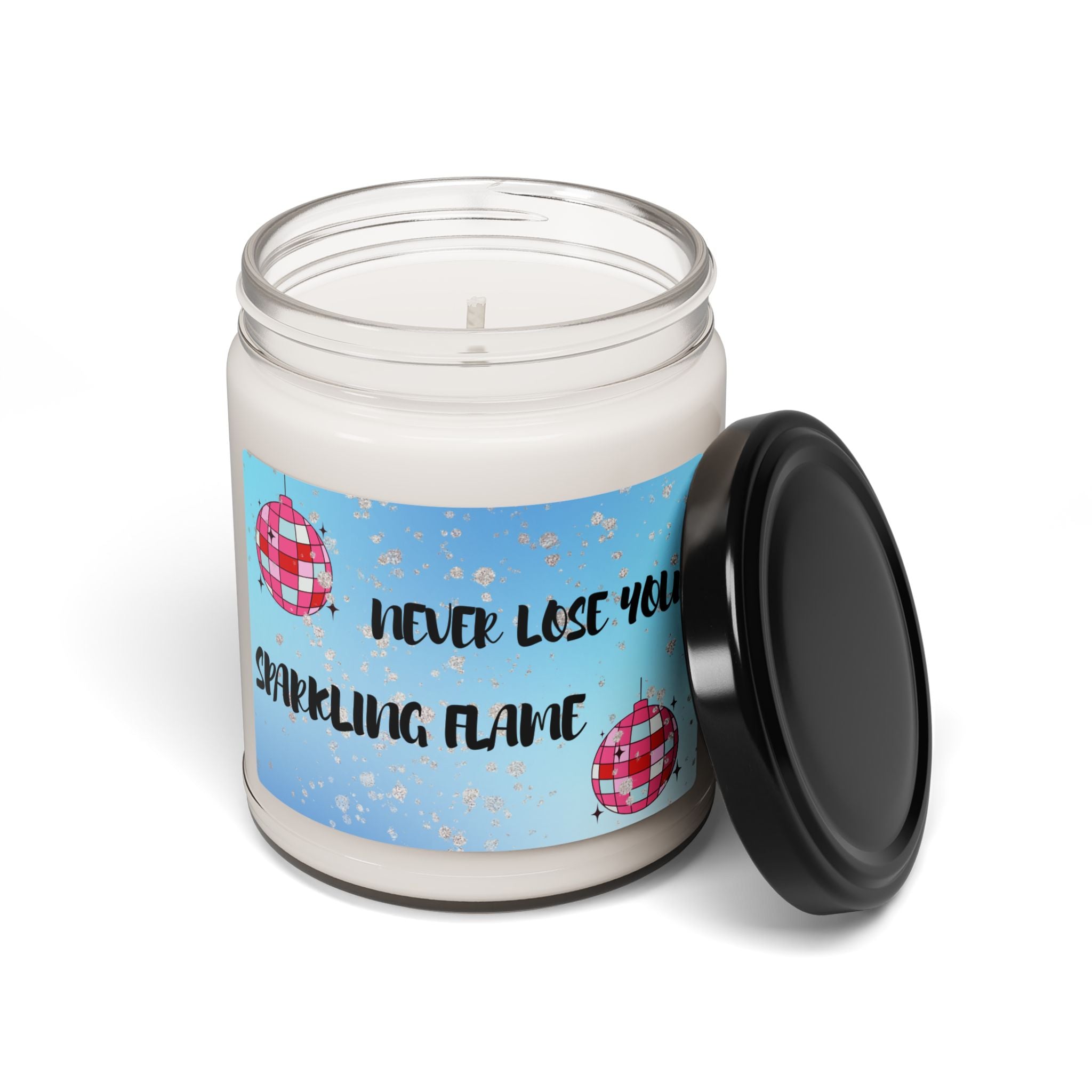 Never Lose Your Sparkling Flame — 9oz Scented Soy Candle