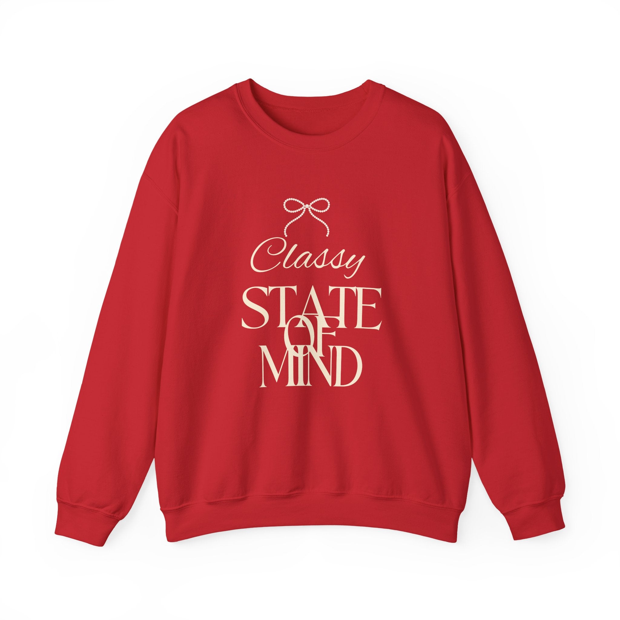Classy State of Mind Crewneck Sweatshirt