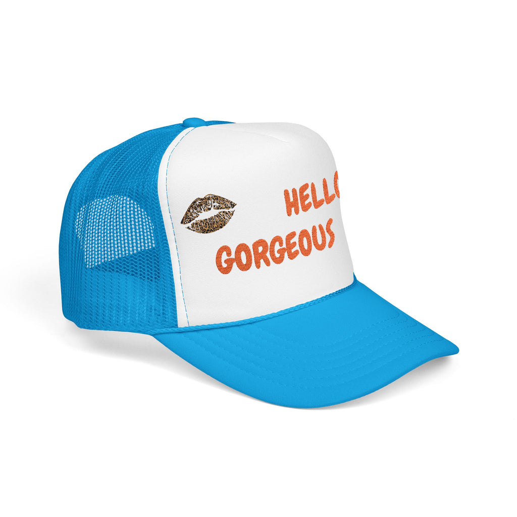 Hello Gorgeous Embroidered Trucker Hat