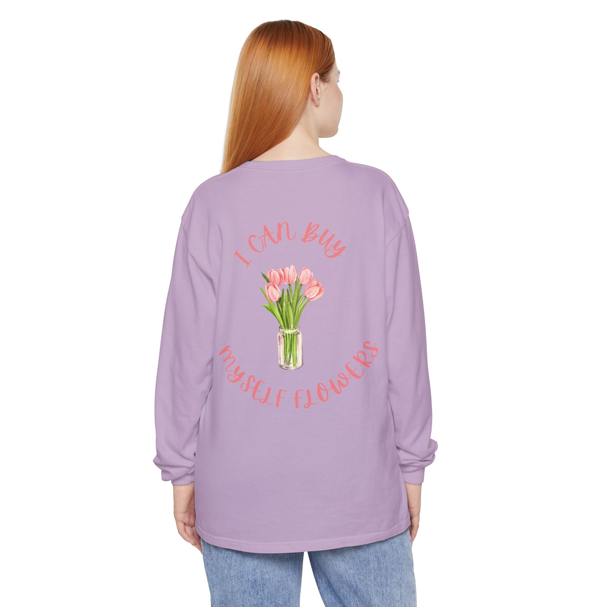 I Can Buy Myself Flowers Long Sleeve T-Shirt | Pink Tulip Bouquet