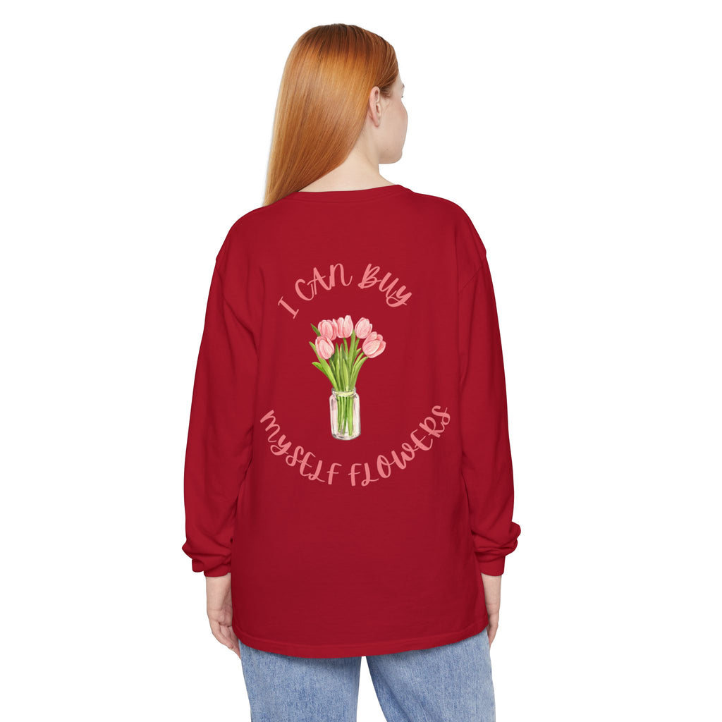 I Can Buy Myself Flowers Long Sleeve T-Shirt | Pink Tulip Bouquet